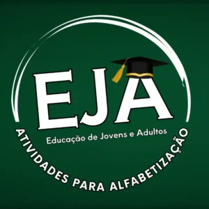 EJA – ATIVIDADES PARA ALFABETIZAÇÃO