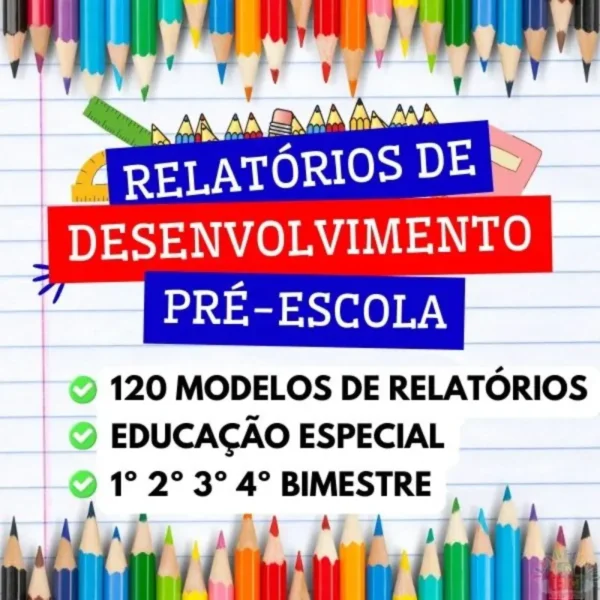 PRÉ-ESCOLA - Relatórios de Desenvolvimento