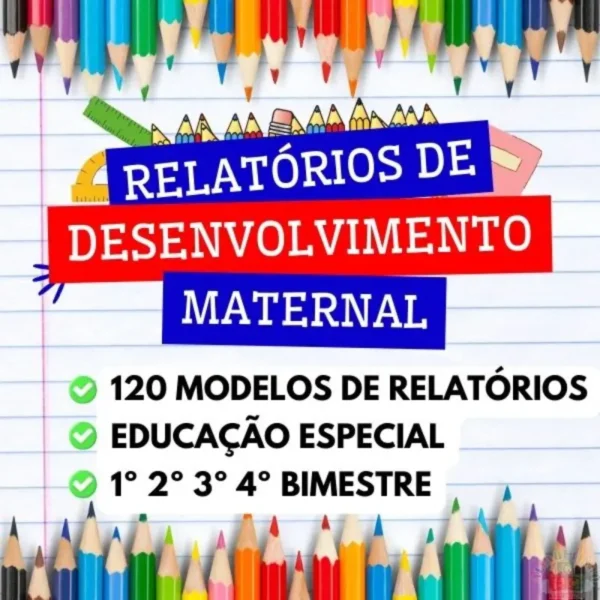 MATERNAL - Relatórios de Desenvolvimento