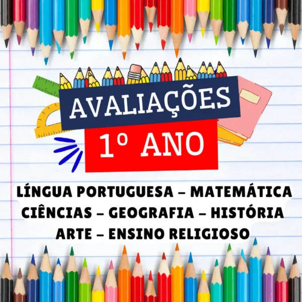 1º ANO - AVALIAÇÕES PRONTAS - BNCC 2025