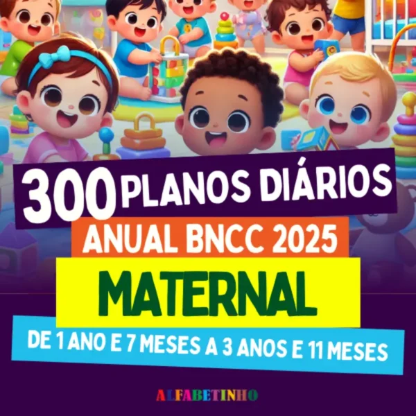 300 PLANOS DIÁRIOS - MATERNAL