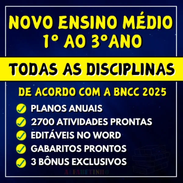 (COMPLETO) Planejamentos e Atividades - Novo Ensino Médio 2025