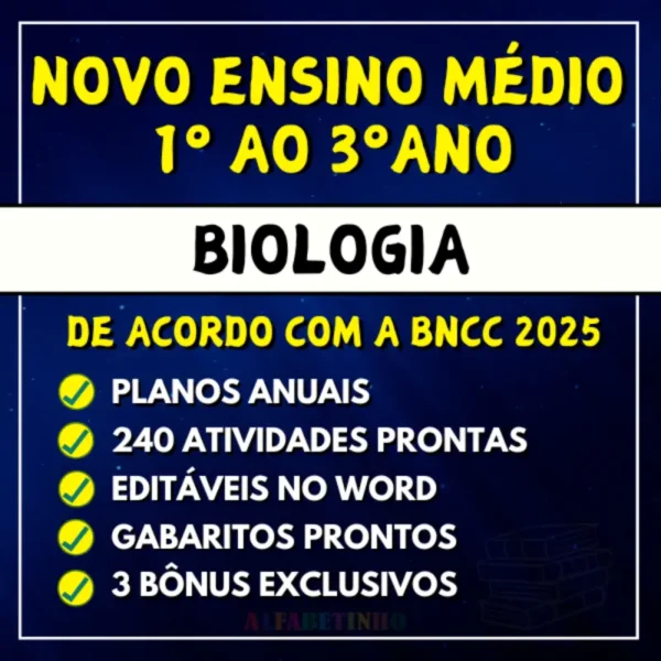 BIOLOGIA - Planejamentos e Atividades - Novo Ensino Médio 2025