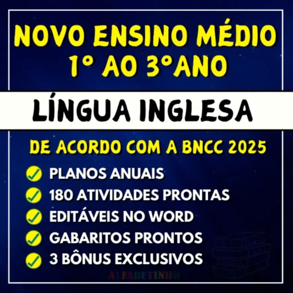 INGLÊS - Planejamentos e Atividades - Novo Ensino Médio 2025